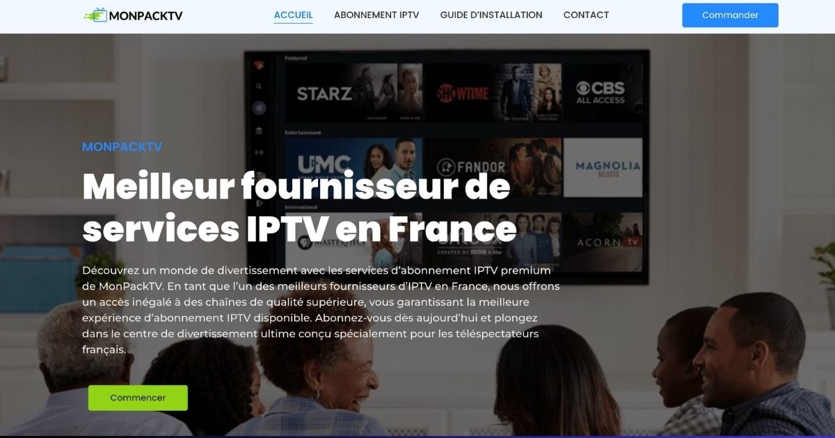 MonPackTV - Fournisseur IPTV rapport qualité-prix