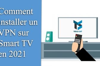 Comment installer un VPN sur Smart TV